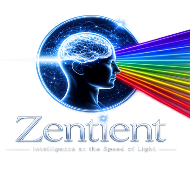 Zentient -- Intelligence at the Speed of Light